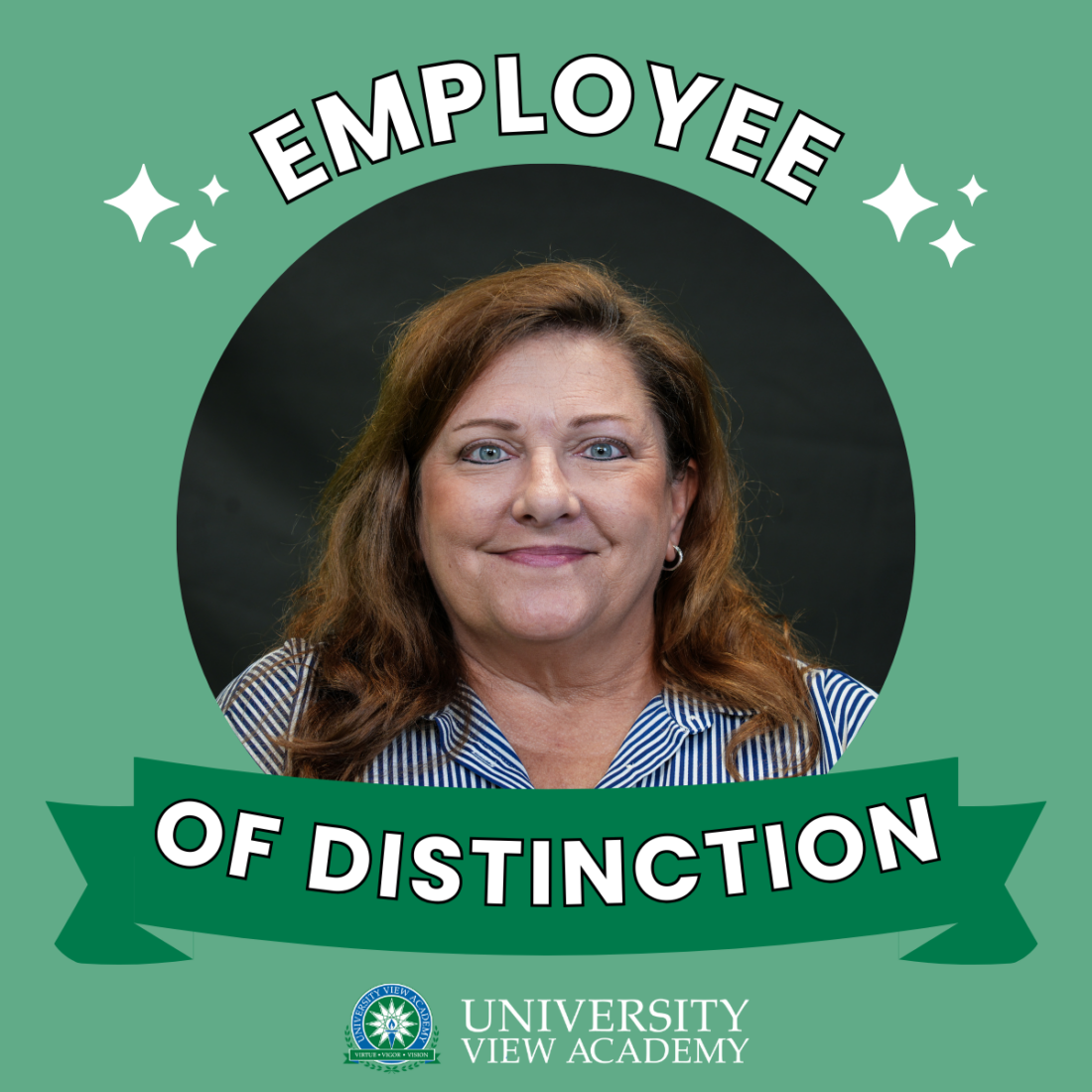Square graphic with text that reads "employee of distinction" wrapped around a circular frame. Within the frame is Amy Bergeron's headshot. University View Academy logo is at the bottom.