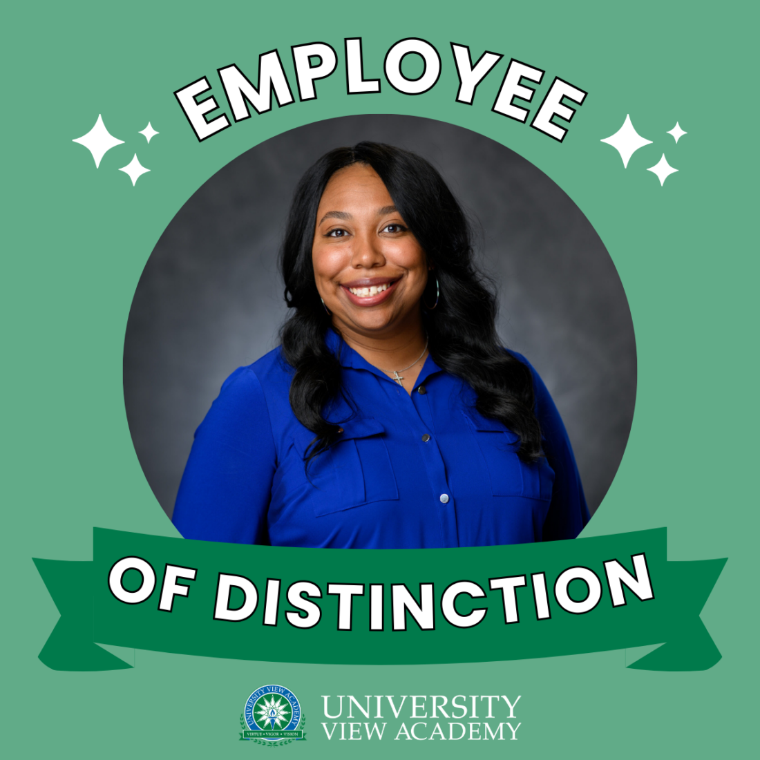 Square graphic with text that reads "employee of distinction" wrapped around a circular frame. Within the frame is Jessica Barnes' headshot. University View Academy logo is at the bottom.
