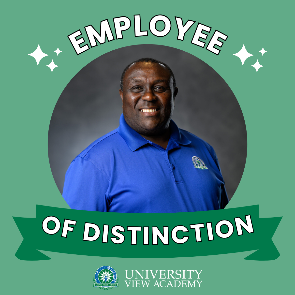 Square graphic with text that reads "employee of distinction" wrapped around a circular frame. Within the frame is David Njenga's headshot. University View Academy logo is at the bottom.