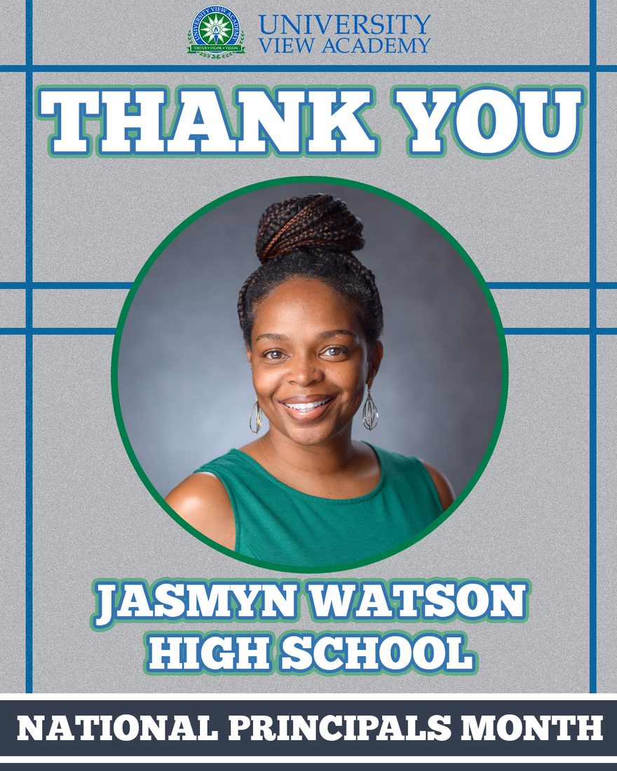 Graphic thanking Jasmyn Watson, High School Principal.